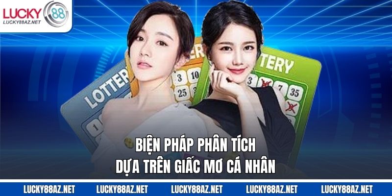 Biện pháp phân tích dựa trên giấc mơ cá nhân