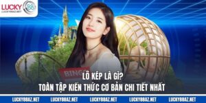 Lô kép là gì